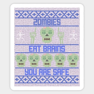 Zombies Eat Brains You Are Safe Faux Sweater Funny Halloween Design Sticker